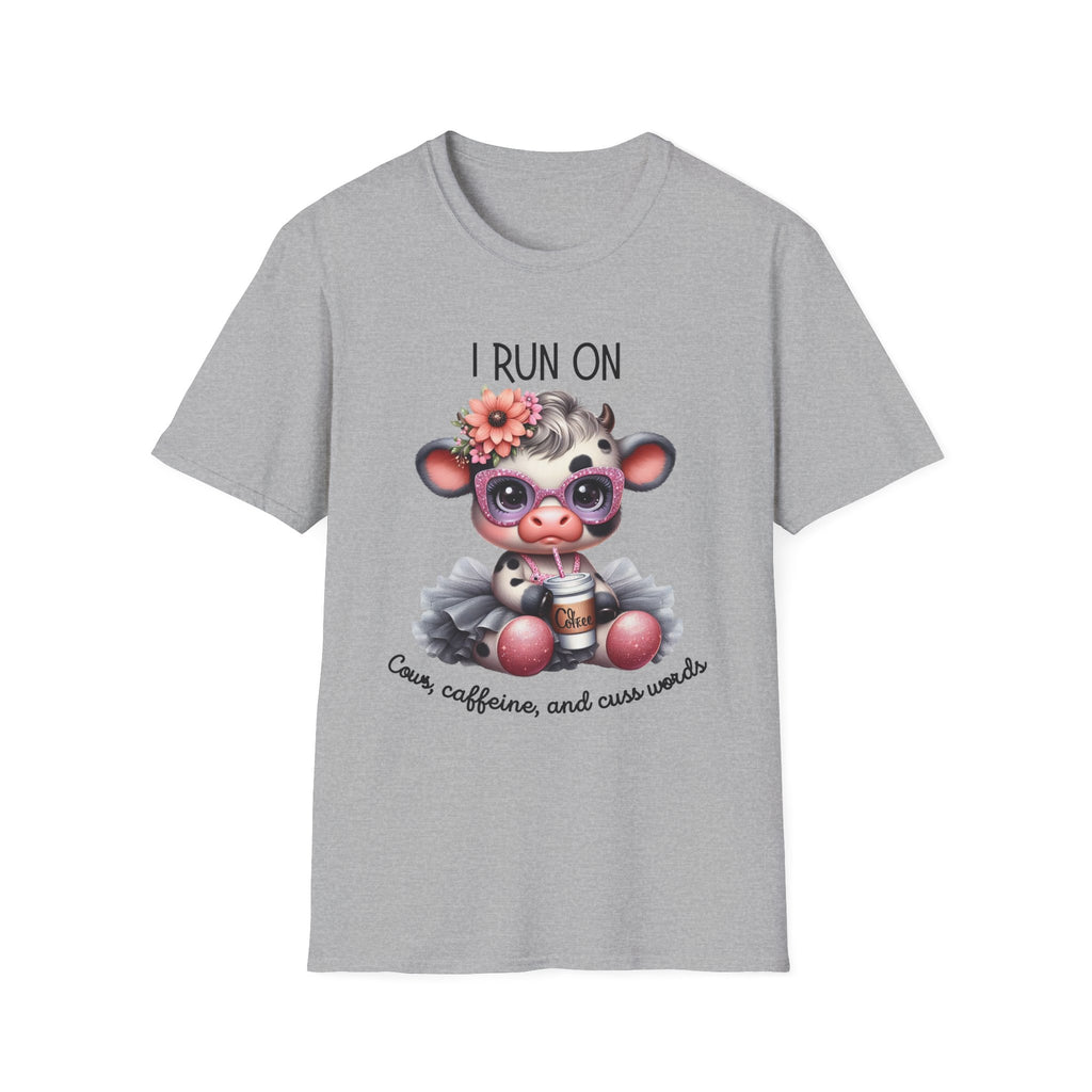 I Run on Cows, caffeine and cuss words graphic tee