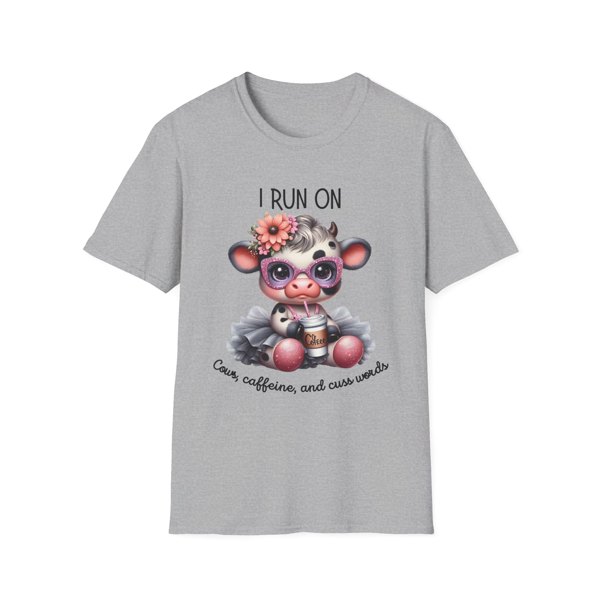 I Run on Cows, caffeine and cuss words graphic tee